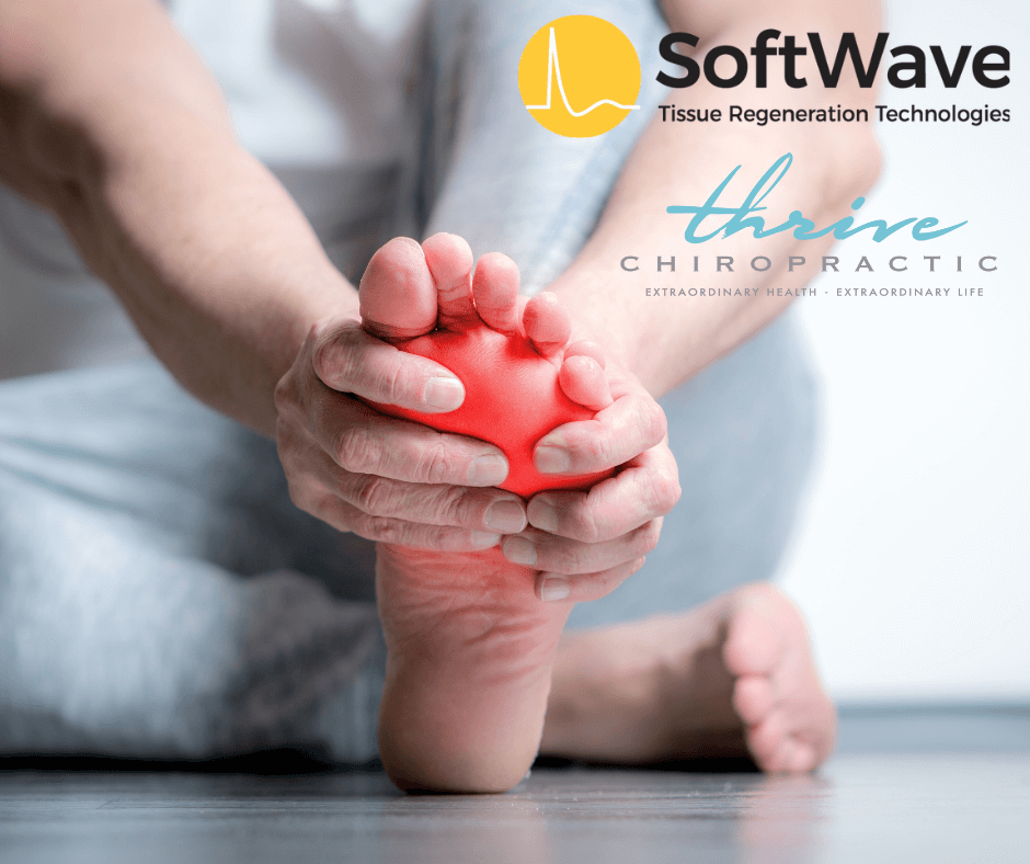 Plantar Fasciitis Relief: Embracing SoftWave Therapy at Thrive Chiropractic, Westlake Village